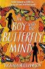 Cover image of The boy with the butterfly mind