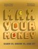 Cover image of Max your money