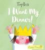 Cover image of I want my dinner