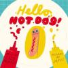 Cover image of Hello, Hot Dog!