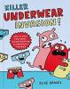 Cover image of Killer underwear invasion!