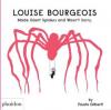 Cover image of Louise Bourgeois made giant spiders and wasn't sorry.