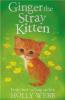 Cover image of Ginger the stray kitten