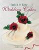 Cover image of Quick & easy wedding cakes