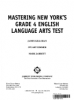 Cover image of Mastering New York's Grade 4 English Language Arts Test