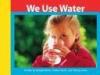 Cover image of We Use Water