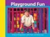Cover image of Playground Fun