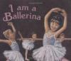 Cover image of I am a ballerina