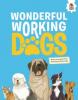 Cover image of Wonderful Working Dogs