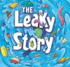 Cover image of The leaky story