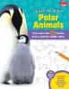 Cover image of Learn to draw polar animals