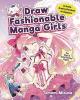 Cover image of Draw fashionable manga girls