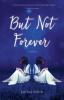 Cover image of But not forever