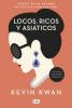 Cover image of Locos, ricos y asi?ticos