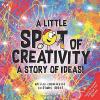 Cover image of A little spot of creativity