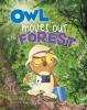 Cover image of Owl moves out of the forest