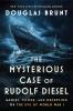 Cover image of The mysterious case of Rudolf Diesel