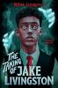Cover image of The taking of Jake Livingston