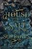 Cover image of House of salt and sorrows