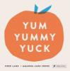 Cover image of Yum yummy yuck