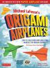 Cover image of Michael LaFosse's origami airplanes