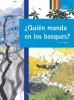 Cover image of Quie?n manda en los bosques?