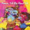 Cover image of Amma, tell me about Holi!