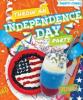 Cover image of Throw an Independence Day party