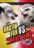 Cover image of Arctic fox vs. snowy owl