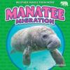 Cover image of Manatee migration